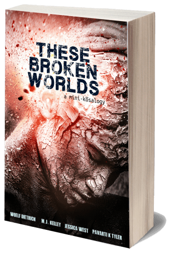 These-Broken-Worlds